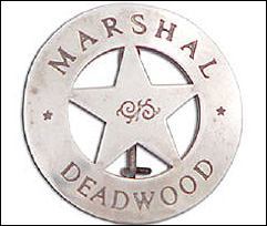 Deadwood Marshall Badge